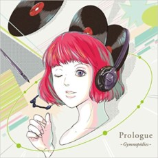 Prologue-Gymnopedies- (ミエルレコード) コ