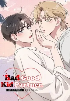 배드 키드 굿 파트너