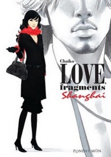 Love, Fragments Shanghai