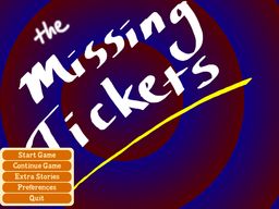 The Missing Tickets