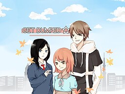 Get Dumped ☆