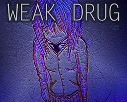 Weak Drug
