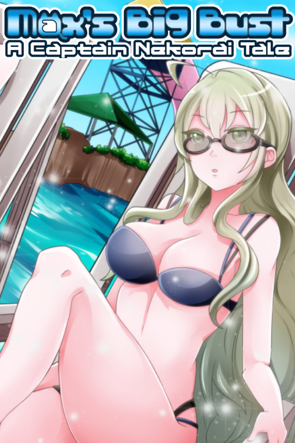 Max's Big Bust - A Captain Nekorai Tale