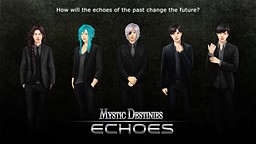 Mystic Destinies: Echoes
