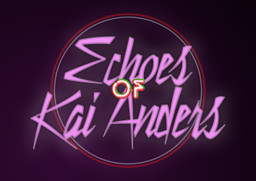 Echoes of Kai Anders
