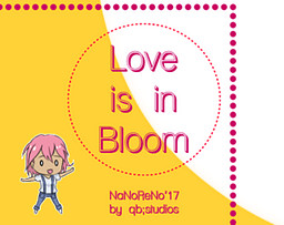 Love is in Bloom