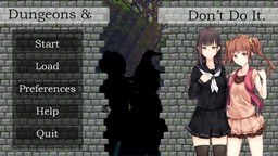 Dungeons and Don't Do It