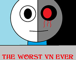 The Worst VN Ever