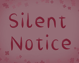 Silent Notice