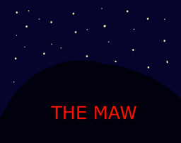 The Maw