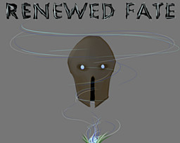 Renewed Fate