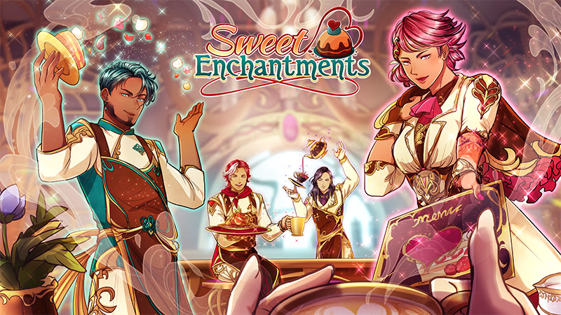 Sweet Enchantments