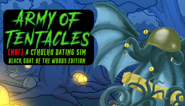 Army of Tentacles: (Not) A Cthulhu Dating Sim