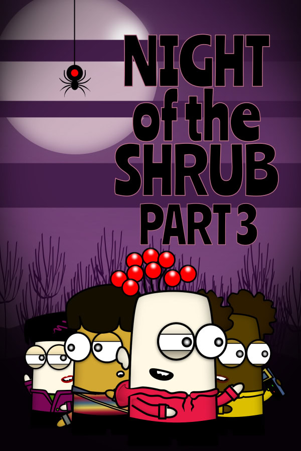 Night of the Shrub