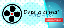 Date a Clima!