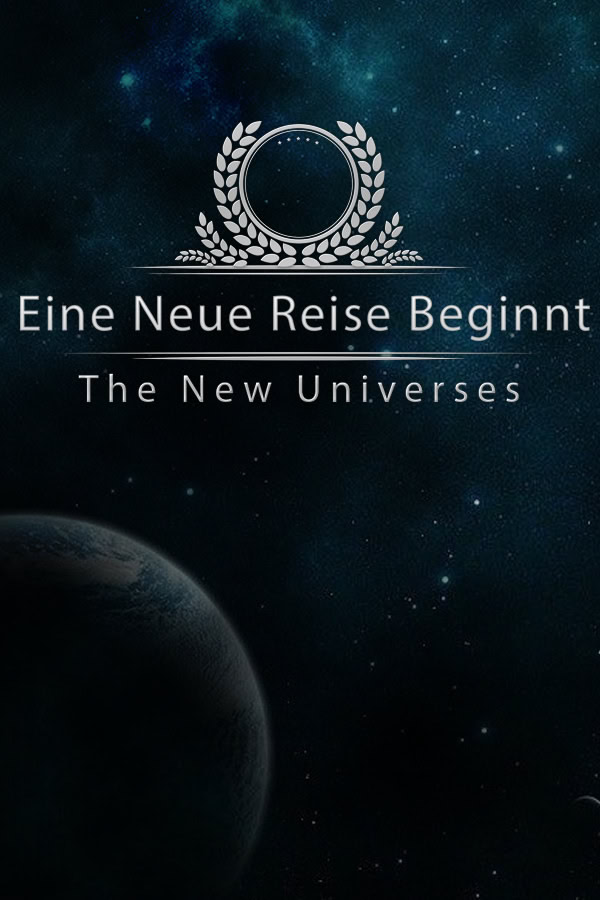 The New Universes ~ Eine Neue Reise Beginnt ~ Chapter 1