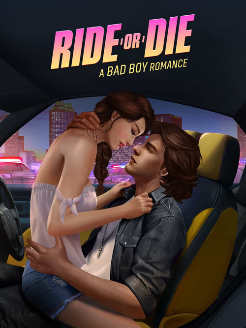Ride or Die: A Bad Boy Romance