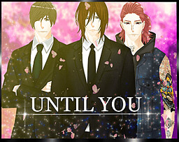 Until You