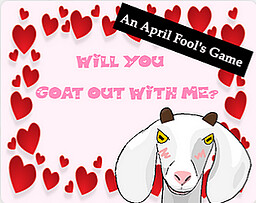 Will You Goat Out With Me?