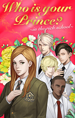 Who is your prince? ～in the rich school～