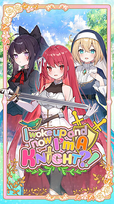 I Woke Up and Now I'm a Knight?!