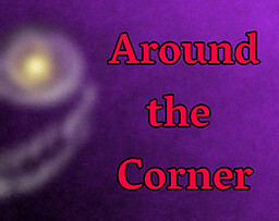Around the Corner