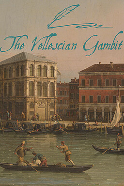 The Vellescian Gambit