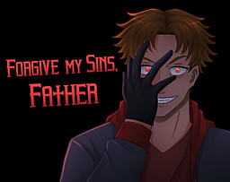 Forgive my Sins, Father