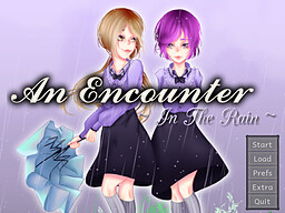 An Encounter ~In The Rain~