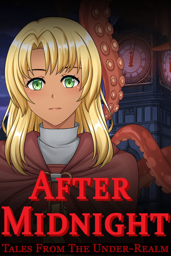 Tales From The Under-Realm: After Midnight