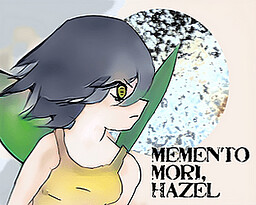 Memento Mori, Hazel