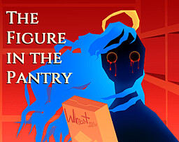 The Figure in the Pantry