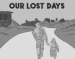 Our Lost Days