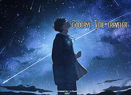 Goodbye Time Traveler