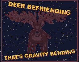 Deer Befriending That's Gravity Bending