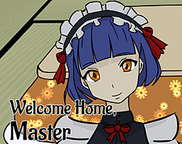 Welcome Home, Master