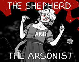 The Shepherd and the Arsonist