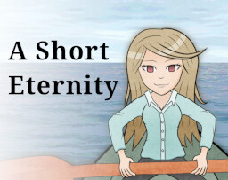 A Short Eternity