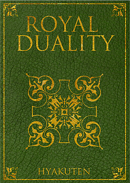 Royal Duality