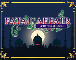 Fatal Affair: A Betrothal of Thorns