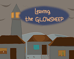 Leaving the Glowsheep