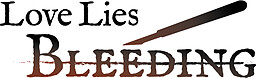 Love Lies Bleeding