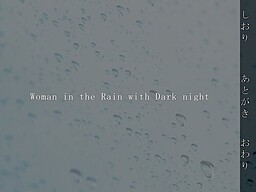Woman in the Rain with Dark night