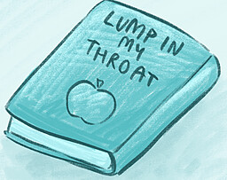 Lump in My Throat
