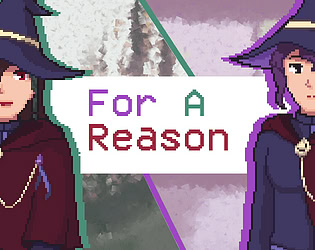 For A Reason