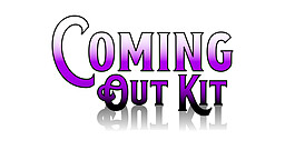 Coming Out Kit