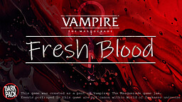 VtM: Fresh Blood