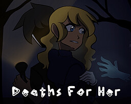 Deaths for Her