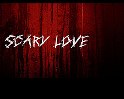 Scary Love