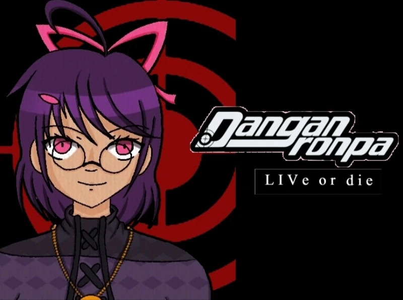 Danganronpa: LIVe or Die